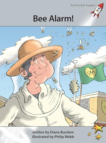 Stock image for Bee Alarm! (Red Rocket Readers: Advanced Fluency Level 1: Silver) for sale by HPB-Movies