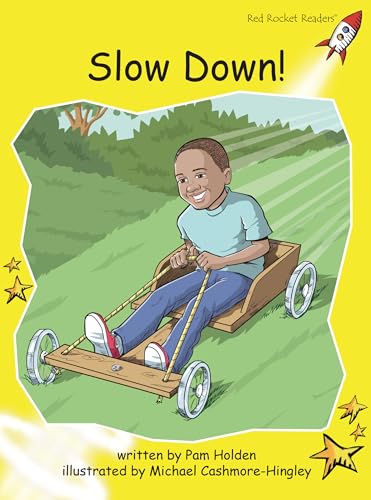 Stock image for Slow Down! Format: Paperback for sale by INDOO