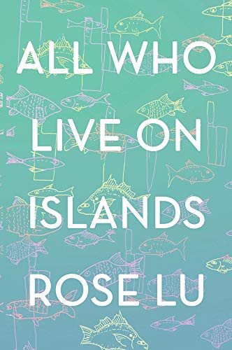 Imagen de archivo de All Who Live on Islands a la venta por Books From California