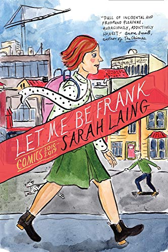 Imagen de archivo de Let Me Be Frank: Comics 2010-2019 a la venta por THE SAINT BOOKSTORE