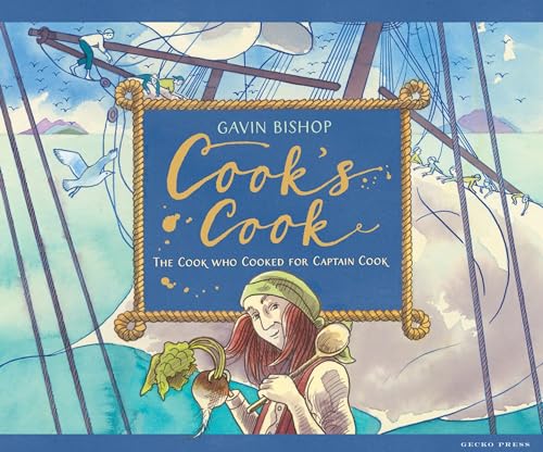 Imagen de archivo de Cook's Cook: The Cook Who Cooked for Captain Cook a la venta por Jenson Books Inc