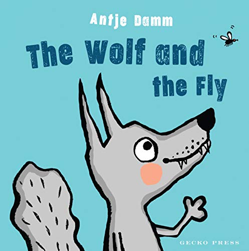 Beispielbild fr The Wolf and the Fly zum Verkauf von Better World Books
