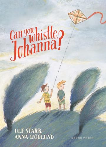 Beispielbild fr Can You Whistle, Johanna? zum Verkauf von Better World Books