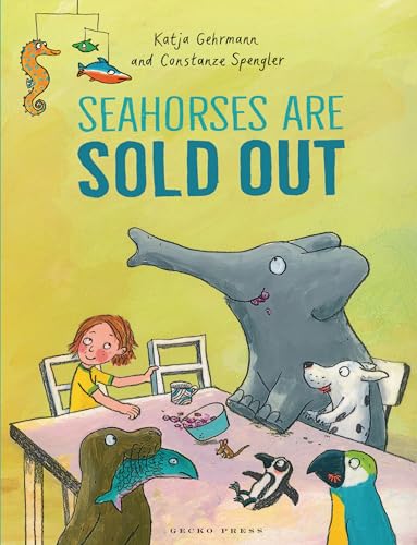 Beispielbild fr Seahorses Are Sold Out zum Verkauf von Blackwell's