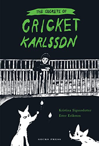 Stock image for The Secrets of Cricket Karlsson for sale by WorldofBooks