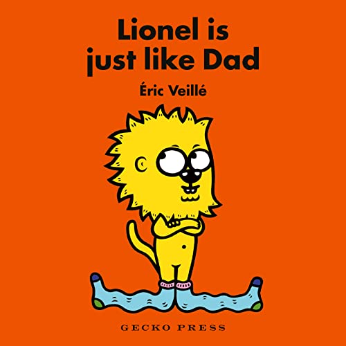 Imagen de archivo de Lionel Is Just Like Dad a la venta por Front Cover Books