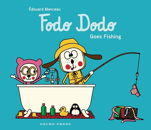 Beispielbild fr Fodo Dodo Goes Fishing zum Verkauf von Half Price Books Inc.