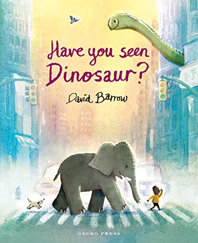 9781776575138: Have You Seen Dinosaur?