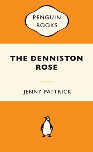 9781776950713: The Denniston Rose