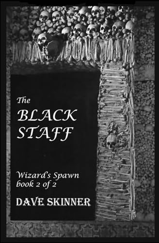 Stock image for The Black Staff (Wizard's Spawn) for sale by GF Books, Inc.
