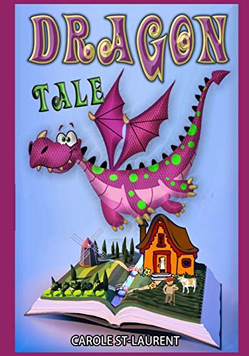 Imagen de archivo de Dragon tale: ( Short story about the value of good communication and kinship for children ages 5 to 7) a la venta por Lucky's Textbooks