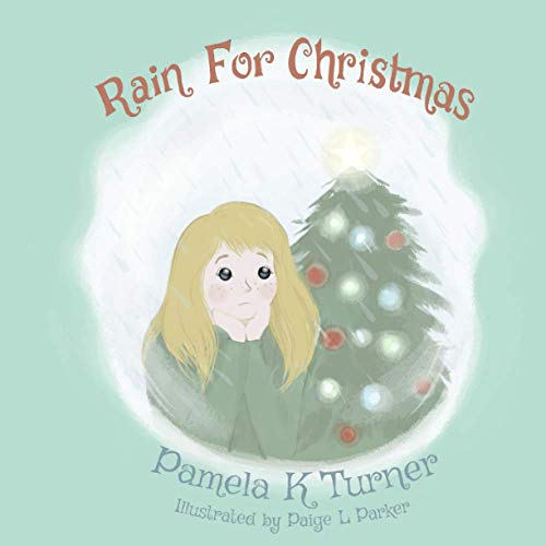 Stock image for Rain For Christmas for sale by GF Books, Inc.