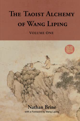 Stock image for The Taoist Alchemy of Wang Liping: Volume One for sale by Book Deals