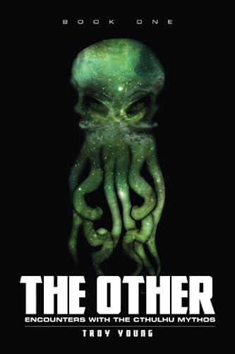 Beispielbild fr The Other: Encounters With The Cthulhu Mythos zum Verkauf von HPB-Emerald