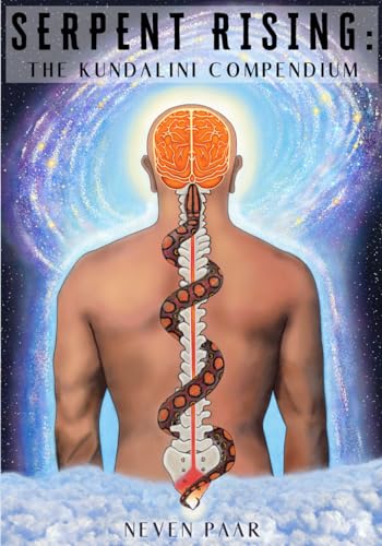 Beispielbild fr Serpent Rising: The Kundalini Compendium (Deluxe Colour Edition): The World's Most Comprehensive Body of Work on Human Energy Potential zum Verkauf von Hafa Adai Books