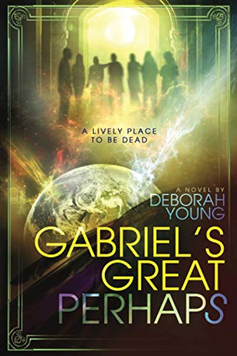 Stock image for Gabriel's Great Perhaps for sale by ThriftBooks-Dallas