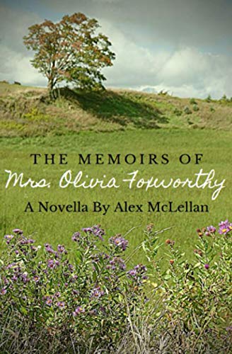 Beispielbild fr The Memoirs Of Mrs. Olivia Foxworthy zum Verkauf von GF Books, Inc.