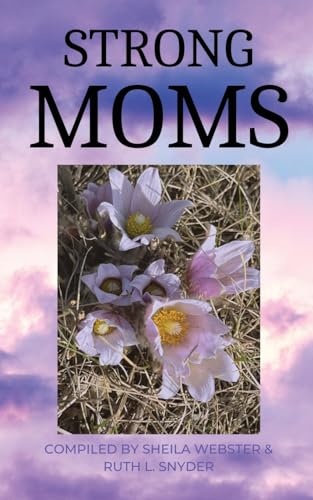 Stock image for Strong Moms (Paperback) for sale by Grand Eagle Retail