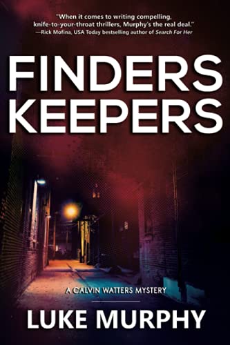 Beispielbild fr Finders Keepers (A Calvin Watters Mystery) zum Verkauf von Book Deals