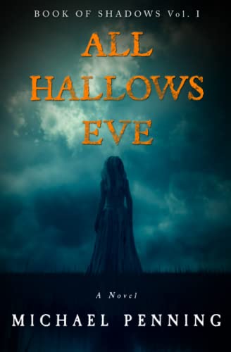 Beispielbild fr All Hallows Eve: 1 (Book of Shadows) zum Verkauf von WorldofBooks