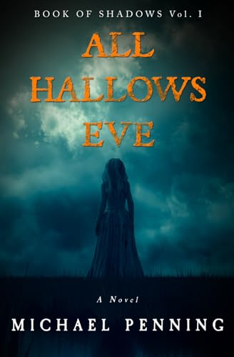 9781777181215: All Hallows Eve (Book of Shadows)
