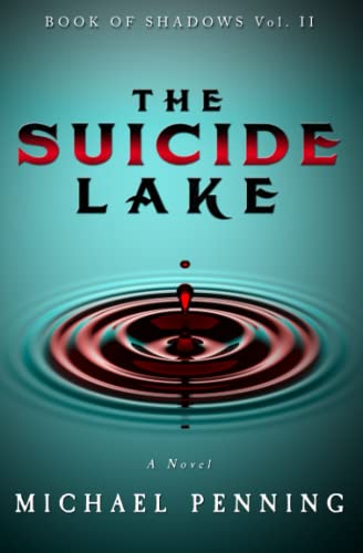 Beispielbild fr The Suicide Lake (Book of Shadows) zum Verkauf von Better World Books