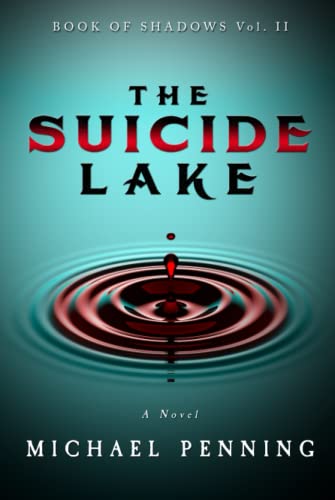 Beispielbild fr The Suicide Lake (Book of Shadows) zum Verkauf von WorldofBooks