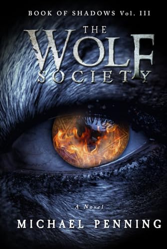 Beispielbild fr The Wolf Society (Book of Shadows) zum Verkauf von WorldofBooks