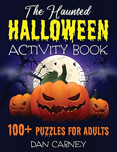 9781777184957: The Haunted Halloween Activity Book: 100+ Puzzles for Adults