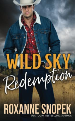 Stock image for Wild Sky Redemption: a Wild Sky romance for sale by Books Unplugged