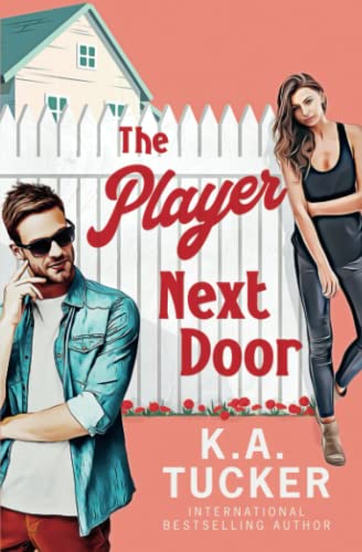 Imagen de archivo de The Player Next Door: A Novel a la venta por SecondSale