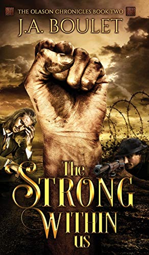 Beispielbild fr The Strong Within Us (2) (The Olason Chronicles) zum Verkauf von WorldofBooks