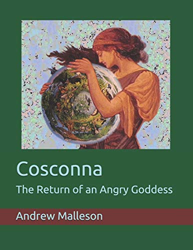 Stock image for Cosconna: The Return of an Angry Goddess for sale by THE SAINT BOOKSTORE