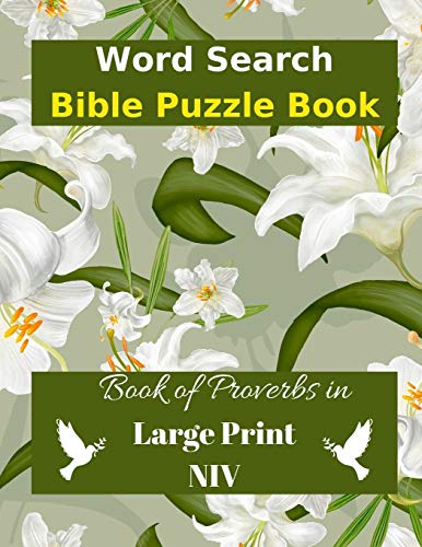 Imagen de archivo de Word Search Bible Puzzle: Book of Proverbs Book in Large Print a la venta por GreatBookPrices