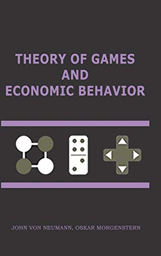 Beispielbild fr Theory of Games and Economic Behavior: 60th Anniversary Commemorative Edition zum Verkauf von BooksRun