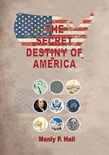 9781777270025: The Secret Destiny of America