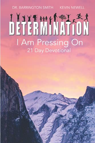 9781777290443: Determination: I Am Pressing On: 21-Day Devotional