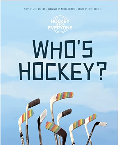 9781777305604: Who's Hockey?