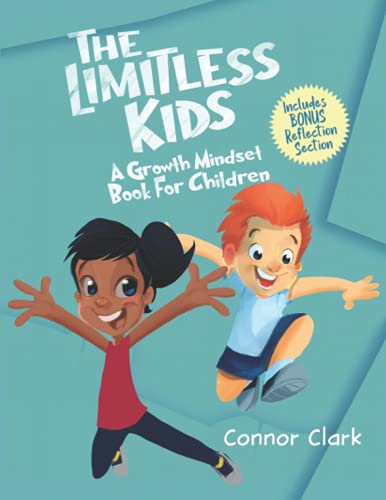 Beispielbild fr The Limitless Kids: A Growth Mindset Book For Children zum Verkauf von WorldofBooks