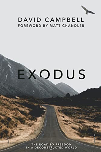 Stock image for Exodus: The Road to Freedom in a Deconstructed World for sale by HPB-Emerald