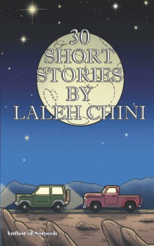 Stock image for 30 Short Stories By Laleh Chini for sale by PBShop.store US