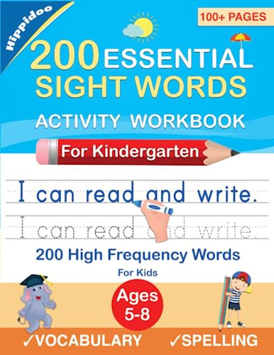 Stock image for 200 Essential Sight Words for Kids Learning to Write and Read: Activity Workbook to Learn, Trace & Practice 200 High Frequency Sight Words for sale by ZBK Books