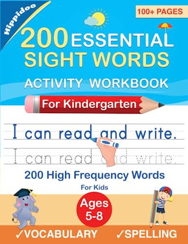 Stock image for 200 Essential Sight Words for Kids Learning to Write and Read: Activity Workbook to Learn, Trace & Practice 200 High Frequency Sight Words for sale by -OnTimeBooks-