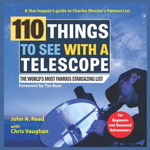 Beispielbild fr 110 Things to See With a Telescope: The World's Most Famous Stargazing List zum Verkauf von WorldofBooks