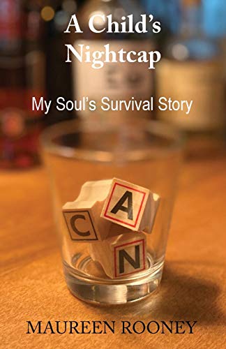 Beispielbild fr A Childs Nightcap My Souls Survival Story zum Verkauf von Buchpark