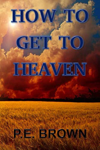 Beispielbild fr How To Get To Heaven zum Verkauf von GF Books, Inc.