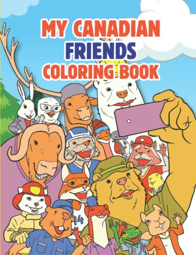 Beispielbild fr My Canadian Friends: Coloring Book zum Verkauf von Books Unplugged