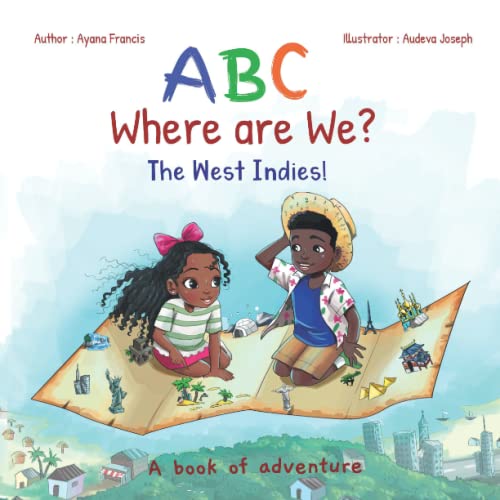 Beispielbild fr ABC Where are We? The West Indies!: A book of adventure zum Verkauf von GF Books, Inc.