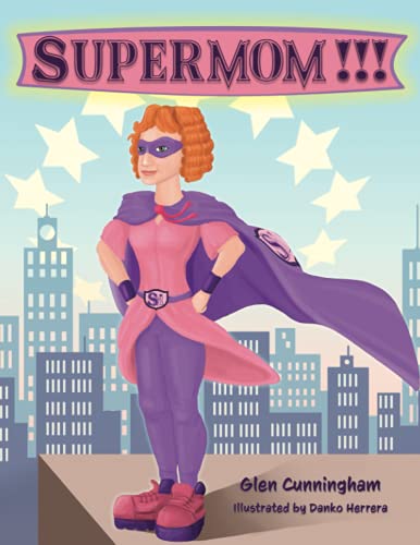 Imagen de archivo de Supermom!!! a la venta por GF Books, Inc.