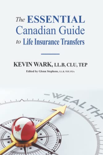 Stock image for The Essential Canadian Guide to Life Insurance Transfers (The Essential Canadian Tax Guides) for sale by Books Unplugged